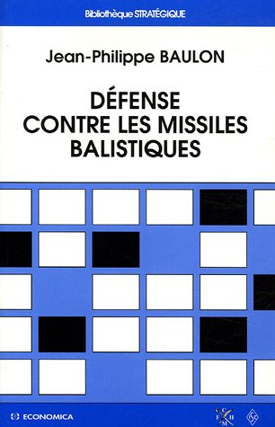 Défense contre les missiles balistiques depuis 1945