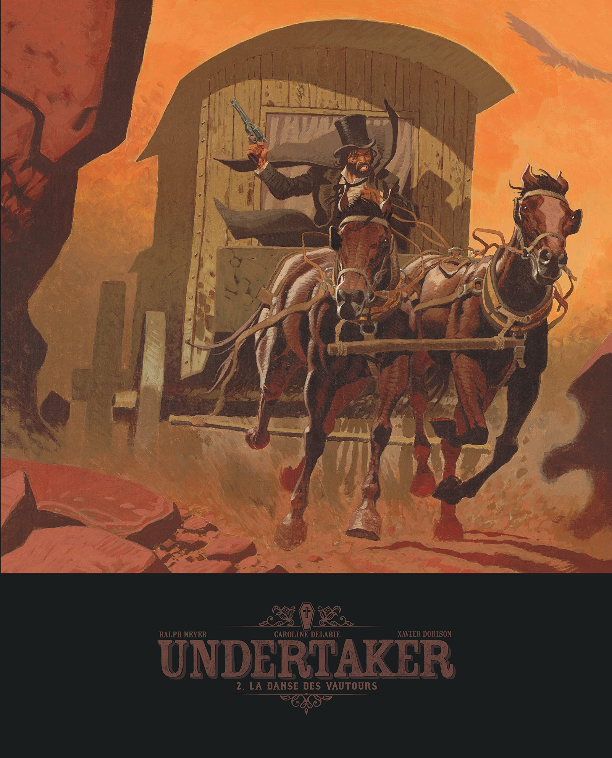 Undertaker. Vol. 2. La danse des vautours