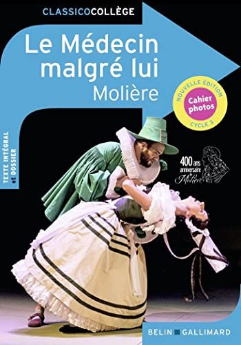 Le médecin malgré lui : cycle 3