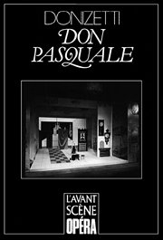 Avant-scène opéra (L'), n° 108. Don Pasquale