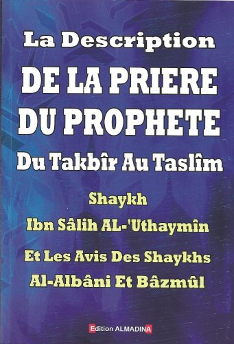 La description de la prière du prophète