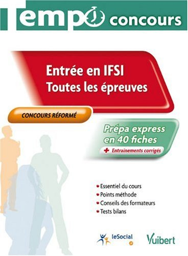 Entrée en IFSI : toutes les épreuves