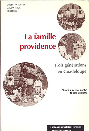 La famille providence : 3 générations en Guadeloupe