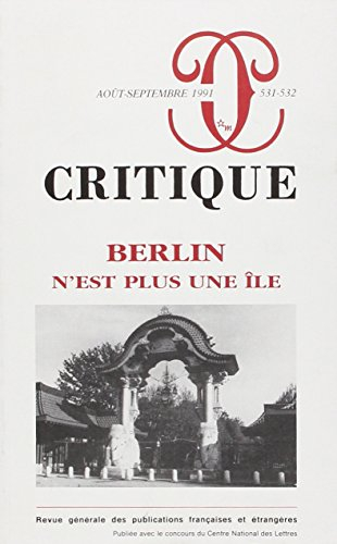 Critique, n° 183. Berlin n'est plus une île