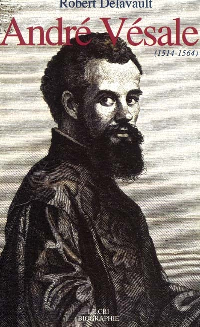 André Vésale : 1514-1564