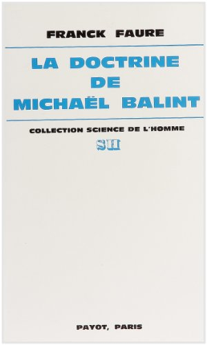 La Doctrine de Michaël Balint