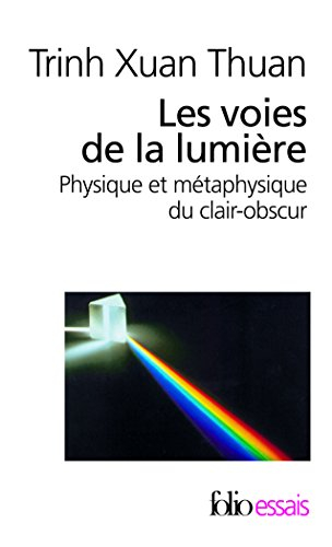 Les voies de la lumière : physique et métaphysique du clair-obscur