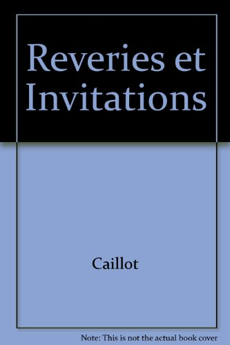 Reveries et Invitations