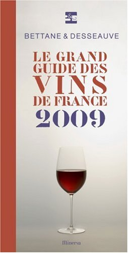 Le grand guide des vins de France 2009