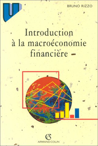 Introduction à la macroéconomie financière