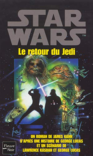 La trilogie fondatrice. Vol. 3. Le retour du Jedi