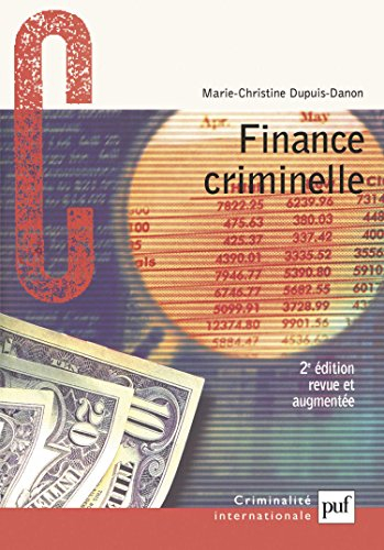 Finance criminelle : comment le crime organisé blanchit l'argent sale