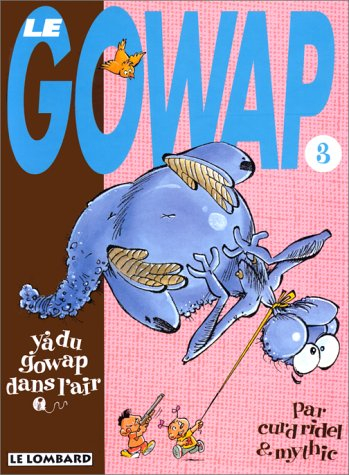 le gowap tome 3 : y'a du gowap dans l'air