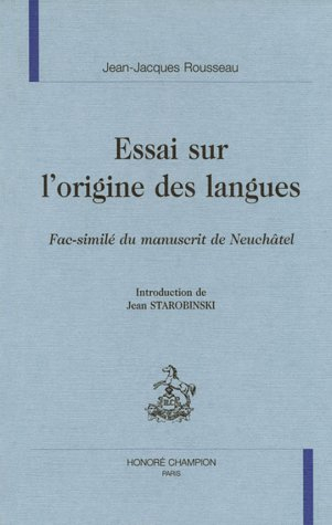 Essai sur l'origine des langues : fac-similé du manuscrit de Neuchâtel