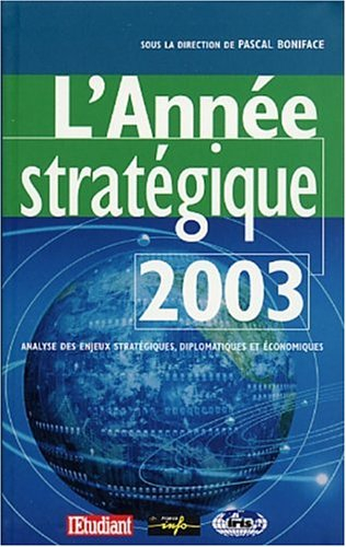 L'année stratégique 2003