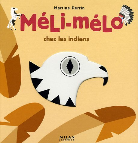 Méli-Mélo chez les Indiens