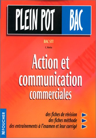 Action et communication commerciales : bac STT
