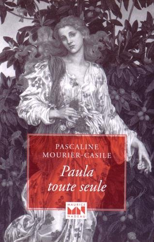 Paula toute seule - Pascaline Mourier-Casile