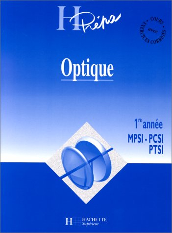 Optique 1re année, MPSI, PTSI, PCSI