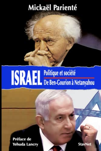 Israël : Politique et société: De Ben-Gourion à Netanyahu