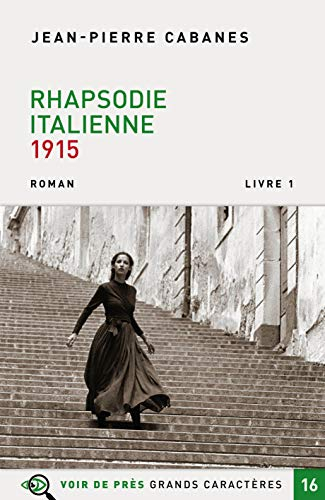 Rhapsodie italienne : 1915