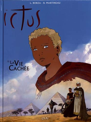 Ictus. Vol. 3. La vie cachée