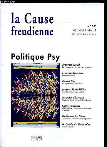 Cause freudienne (La), n° 57. Politique psy