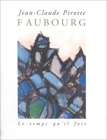 Faubourg : poèmes