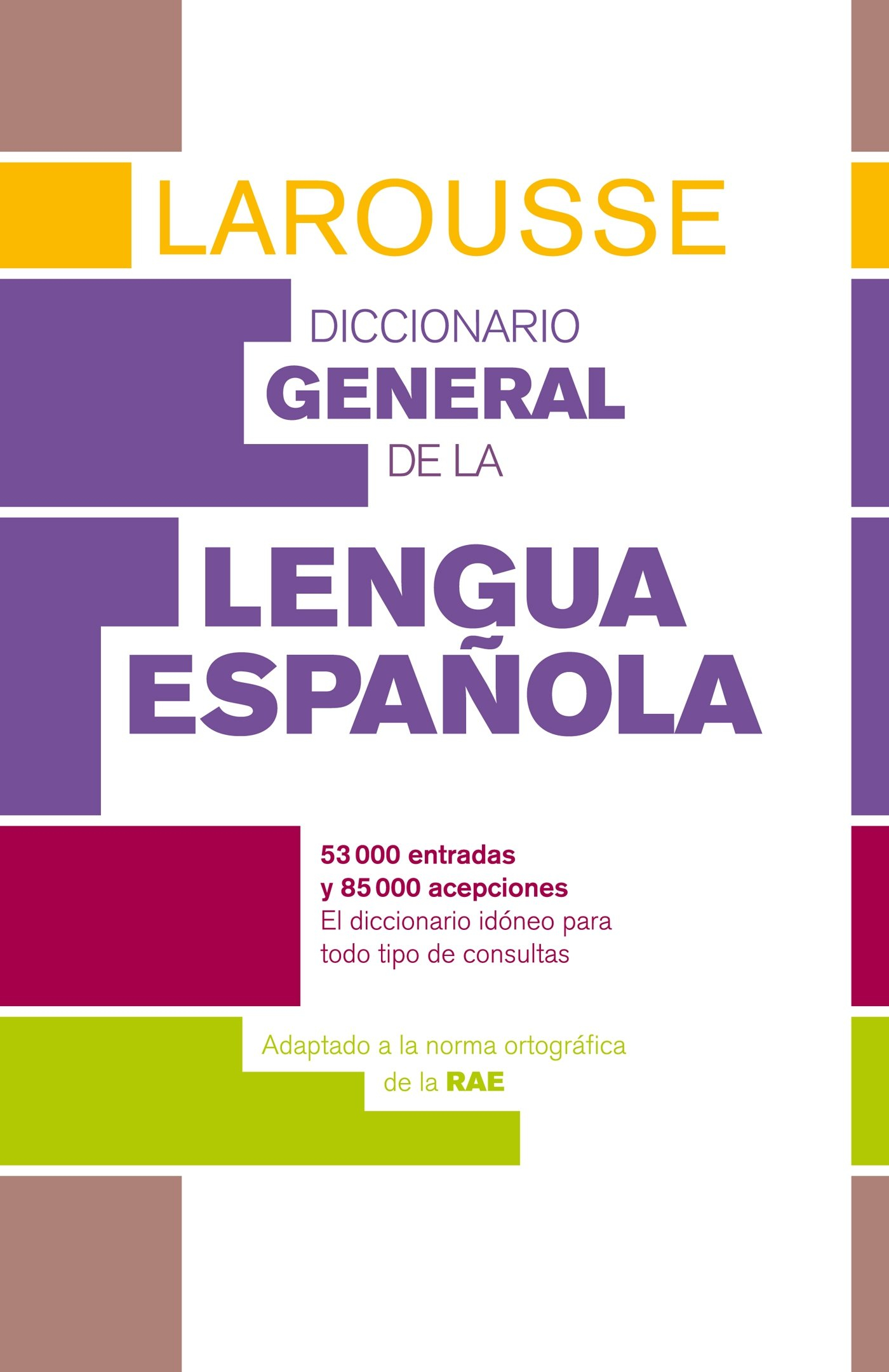 Diccionario general de la Lengua Española