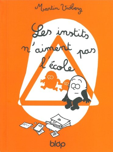 Les instits n'aiment pas l'école