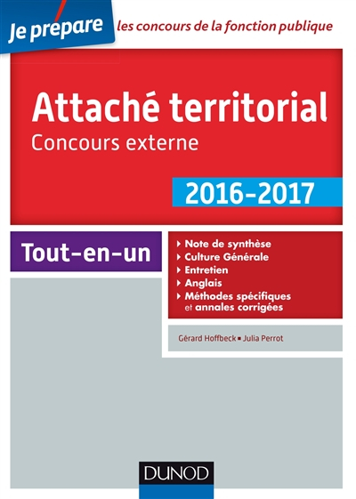 Attaché territorial 2016-2017 : concours externe : tout-en-un
