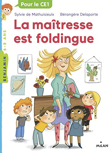 La maîtresse. Vol. 1. La maîtresse est foldingue