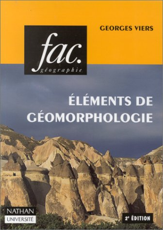 elements de geomorphologie. 2ème édition