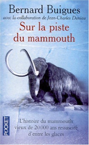 Sur la piste du mammouth