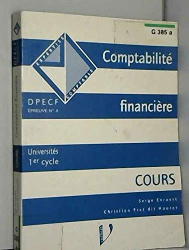 Comptabilité financière, cours : DPECF, épreuve n° 4 : cours