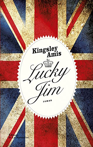 Lucky Jim - Kingsley Amis