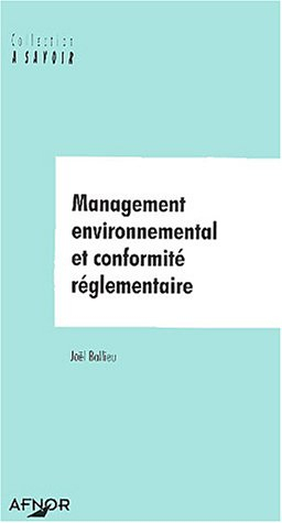 Management environnemental et conformité réglementaire