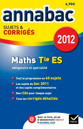 Mathématiques terminale ES, obligatoire et spécialité, 2012