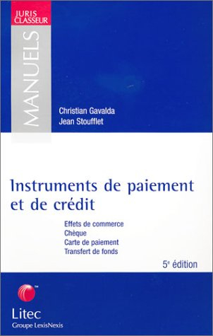instruments de paiements et de crédit (ancienne édition)
