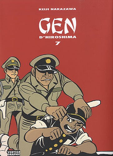 Gen d'Hiroshima. Vol. 7