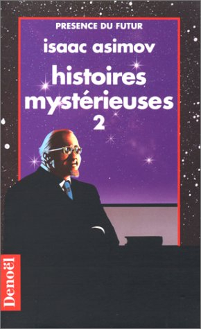 Histoires mystérieuses. Vol. 2