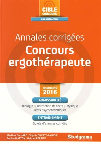 Annales corrigées, concours ergothérapeute : concours 2016