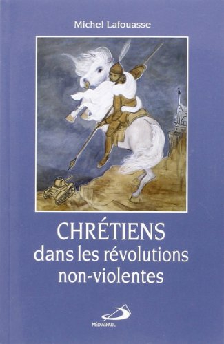 Chrétiens dans les révolutions non-violentes