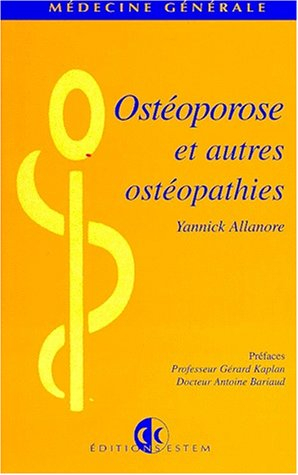 Ostéoporose et autres ostéopathies
