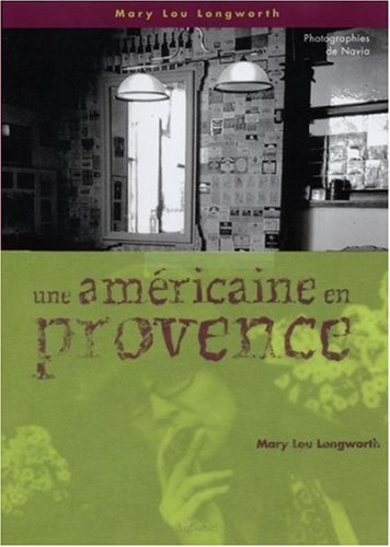 Une Américaine en Provence