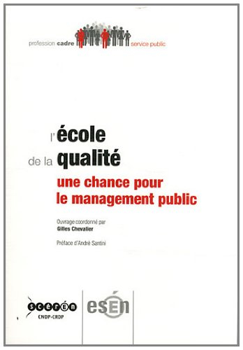 L'école de qualité : une chance pour le management public