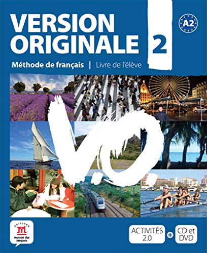 Version originale 2 : A2, méthode de français, livre de l'élève