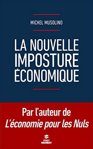 La nouvelle imposture économique