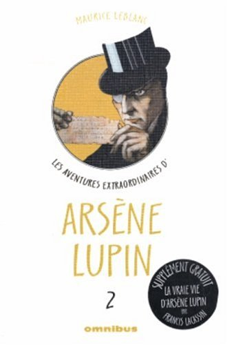 Les aventures extraordinaires d'Arsène Lupin. Vol. 2