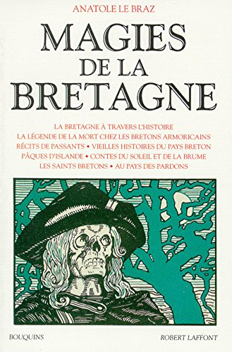 Magies de la Bretagne. Vol. 1